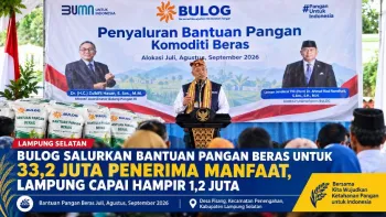 Bulog Salurkan Beras untuk 33,2 Juta Penerima Manfaat, Lampung Capai Hampir 1,2 Juta